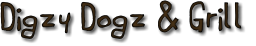 Digzy Dogz & Grill